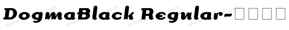 DogmaBlack Regular字体转换